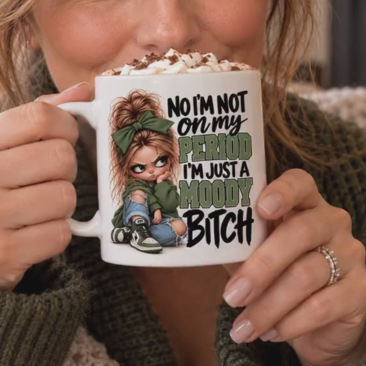 Funny Moody Bitch Period Mug | Rude PMS Gift for Her