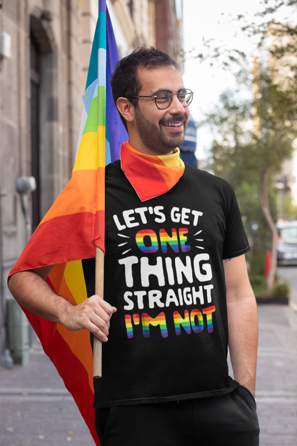 Let's get one thing straight I'm not gay pride LGBTQIA Cotton T-Shirt