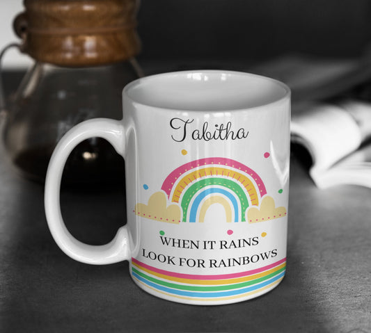 When it rains look for rainbows positivity inspirational coffee mug gift