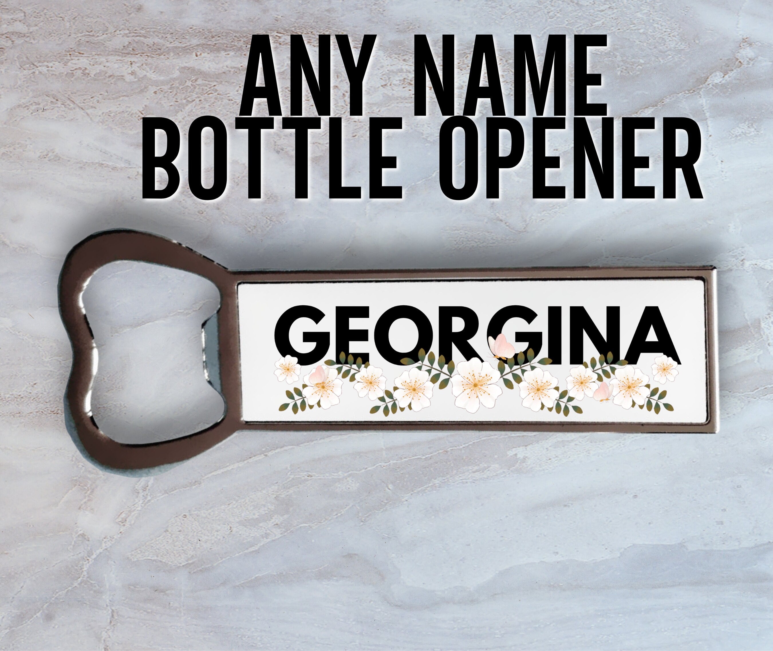 Personalised bottle opener (any name) with magnets on back