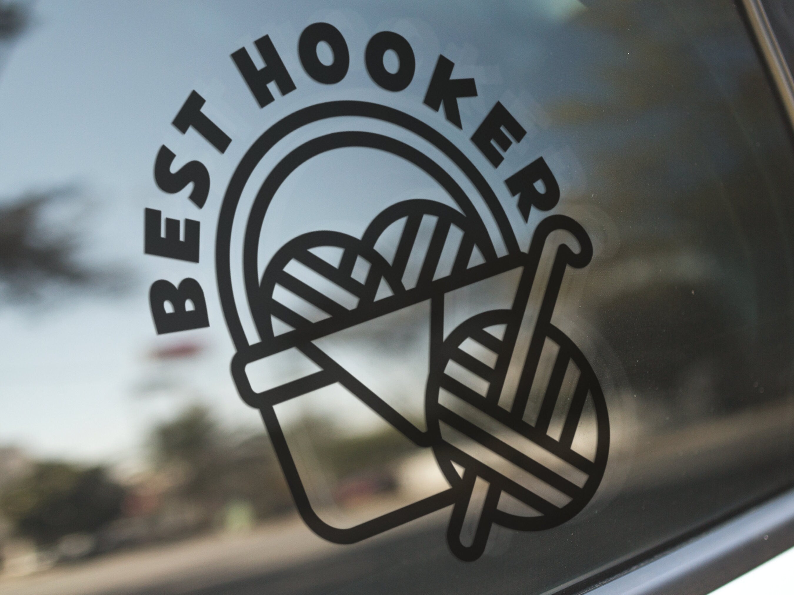 Best Hooker" Vinyl Decal Sticker – Perfect for Crochet Lovers – Available in Black, White, or Red – Multiple Sizes