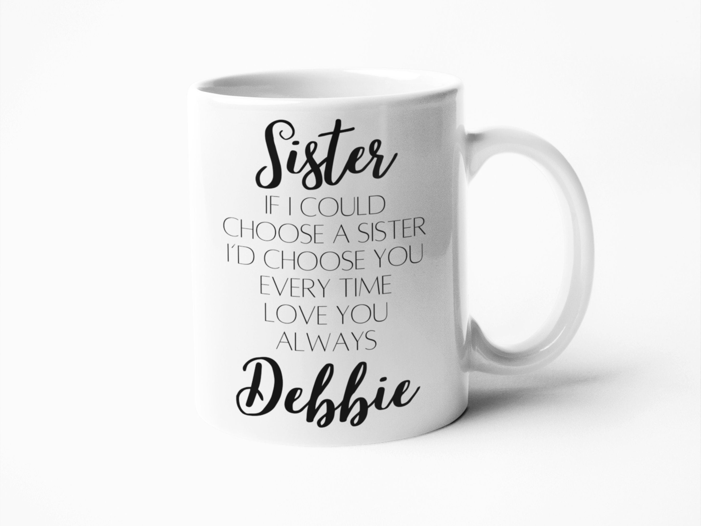 Personalised sister Mug sister gifts, gift for sister, birthday gift for sister, coffee mug Sister, Sister sayings, sister quotes