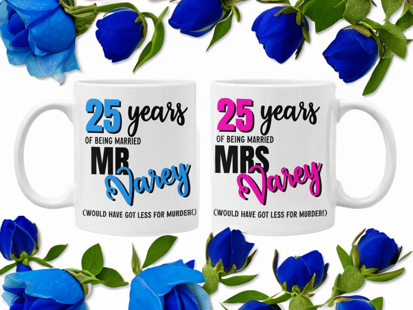 Funny Anniversary Mugs - 25th Anniversary Gift, 30th Anniversary, 40th Anniversary - any name any number