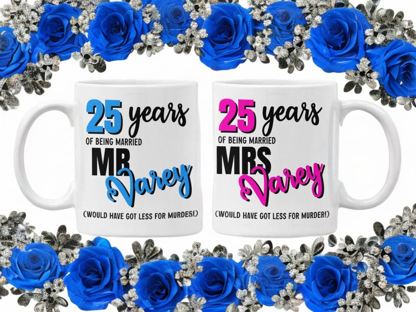 Funny Anniversary Mugs - 25th Anniversary Gift, 30th Anniversary, 40th Anniversary - any name any number